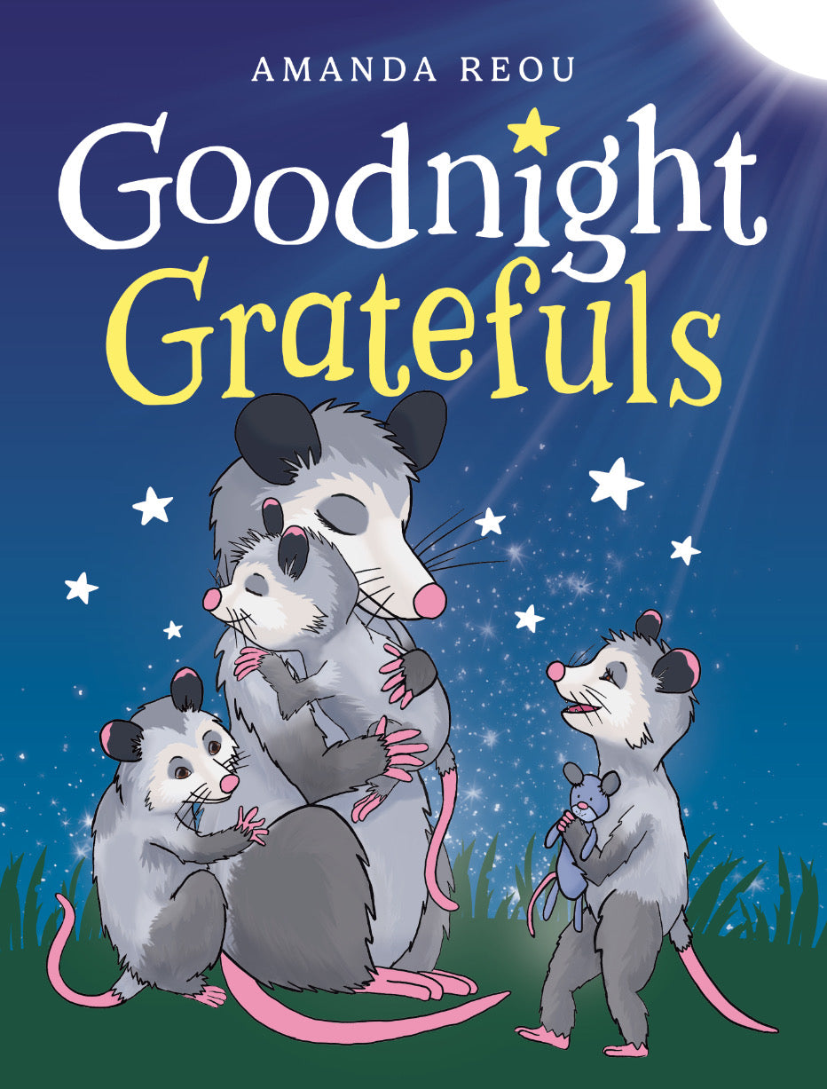 Goodnight Gratefuls, Signed by Author